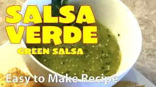 Green Tomatillo Salsa  How to Make the Best Ever Recipe Quick and Easy  Homemade Salsa Verde [upl. by Huberto]