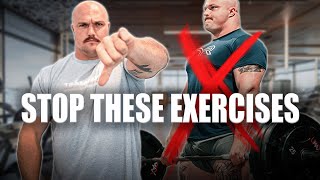 STOP these exercises if you want to build strength [upl. by Arymahs]