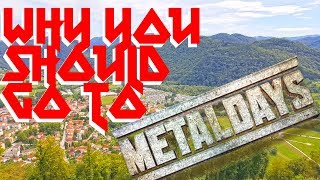 10 reasons why you should go to MetalDays [upl. by Ruford]