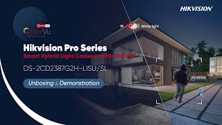 Hikvision Pro Series Smart Hybrid Light Cameras with ColorVu Unboxing amp Demonstration [upl. by Aissilem]