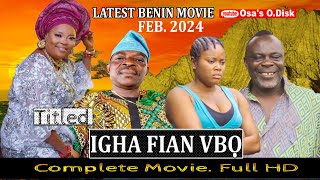 LATEST BENIN MOVIE TITED IGHAFIANVBO [upl. by Melcher]