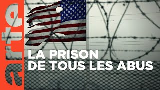 Guantánamo  une mauvaise base   ARTE Reportage [upl. by Onoitna158]