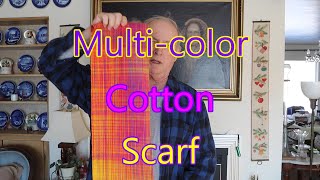 Multicolored Cotton Scarf [upl. by Eirrej]