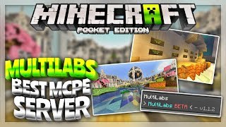 NEW MCPE 11 SERVER MultiLabs Minecraft PE Minigame Server Minecraft Pocket Edition 113 [upl. by Leahcir]