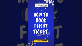 🛫 How to Book Your Flight Ticket and Save Big 🏷️  Gomyarea [upl. by Iemaj]