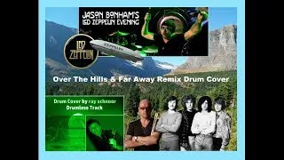 Over The Hills amp Far Away Jason Bonham Remix Drum Cover [upl. by Aimo711]