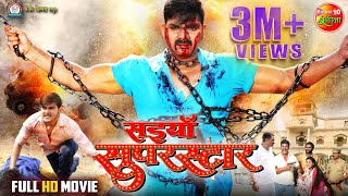 Saiyan Superstar  Full Movie  PawanSingh Akshara Singh Arvind Akela Kallu [upl. by Maurer280]