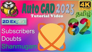 AutoCAD2025  Ex 81  Subscriber Doubt  Mr Shanmugam [upl. by Kerekes]