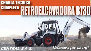 Charla técnica sobre la RETRO BOBCAT B730 [upl. by Annet]