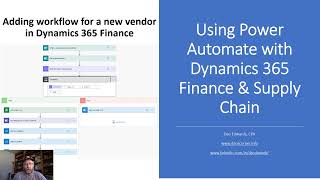 Dynamics 365 Finance  New vendor workflow using Power Automate [upl. by Boyd]