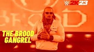 WWE 2K23  Gangrel Entrance  The Brood [upl. by Moreville589]