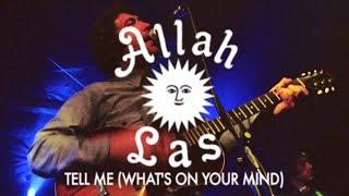 Allah Las  Tell Me Whats On Your Mind Live at Psych Night [upl. by Haberman]