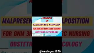 Malpresentation amp malposition Assignmenttrending shorts GNM Bscnursing [upl. by Adaven957]