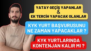 YATAY GEÇİŞ KYK YURT BAŞVURUSU NE ZAMAN 2023  Ek Tercih Kyk Yurt Başvurusu  Yatay Geçiş Yapanlar [upl. by Nonnairb]