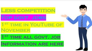 Top govt Jobs of November month Less competitive govt Jobs [upl. by Natsyrk]