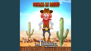 Payaso De Rodeo [upl. by Artaed]