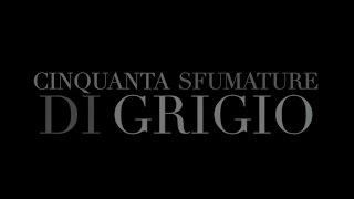 50 sfumature di grigio  il film [upl. by Myranda]