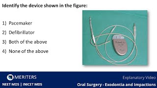 NEET MDS  INICET  Oral Surgery  Exodontia and Impactions  Explanatory Video  MERITERS [upl. by Ha644]