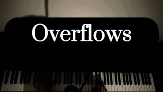 Original Song Overflows [upl. by Iand547]