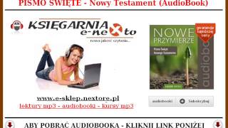 PISMO ŚWIĘTE DO SŁUCHANIA AudioBook MP3  Nowy Testament Nowe Przymierze [upl. by Livi836]