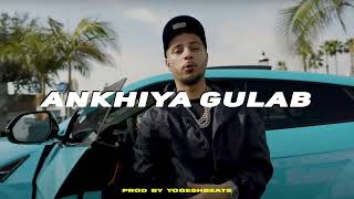 Frenzo Harami x CAPS x JJ ESKO Type Beat  ANKHIYAN GULAB Bollywood Type Beat [upl. by Ayotahs503]