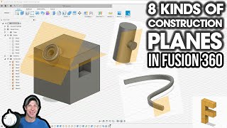 Using CONSTRUCTION PLANES in Fusion 360  8 Kinds of Construction Planes [upl. by Irroc]