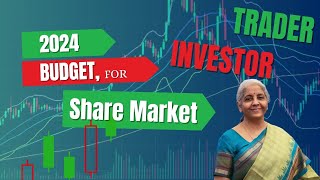 2024 Budget For Share Market 📈 Budget 2024  2024budget [upl. by Fini800]