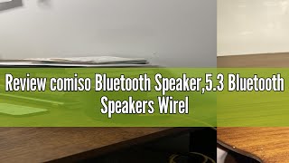 Review comiso Bluetooth Speaker53 Bluetooth Speakers WirelessTWS Stereo PairingBuilt in Mic360 [upl. by Echikson]