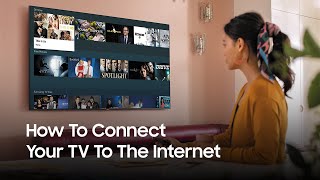 Samsung Smart TV How to connect your television to the Internet  Samsung UK [upl. by Ahsinauq]