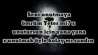 SENİ UNUTMAYA ÖMRÜM YETER Mİ X UNUTURSUN İÇİN YANA YANA X UNUTMAK ÖYLE KOLAY MI SANDIN LYRCSREMİX [upl. by Fayina]