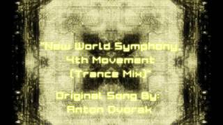 Antonin Dvorak  New World Symphony 4th Movement Electro Mix [upl. by Whitelaw]