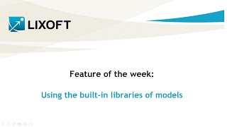 Feature of the week 02 Using the builtin libraries of models [upl. by Rome]