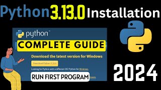 How to Install Python 3130 on Windows 11 2024 Update  Latest Python Installation [upl. by Davie]