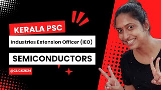 IEO  Engineering Physics  Semiconductors Types  Kerala PSC ieo studywithclick ieokeralapsc [upl. by Tullius]