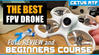 BEST FPV DRONE for Beginners  159 BetaFpv CETUS Rtf Drone  Review amp Beginner Drone Class [upl. by Nyllij]