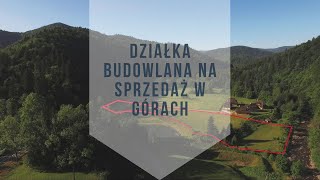 Działka na sprzedaż z linią brzegową rzeki w górach w okolicy Bieszczad GOESTE [upl. by Dloreg]