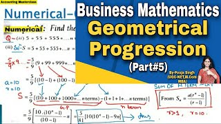 Geometric Progression  GP  Geometric Mean  Geometrical Series  Business Maths BBA  BBA  BCA [upl. by Jaye]