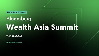 LIVE Bloomberg Wealth Asia Summit  Session 2 [upl. by Arihppas]