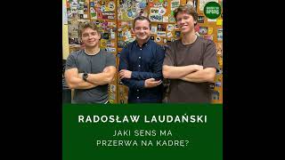 Jaki sens ma przerwa na kadrę  Gość Radosław Laudański [upl. by Rafaelita]