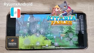 Test Game Kitaria Fables  Ryujinx Android  Mediatek dimensity 1080 [upl. by Annoval183]