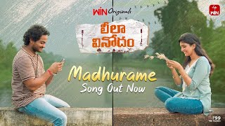 Leela Vinodam Movie  Madhurame Full Video Song  Shanmukh Jaswanth  Anagha Ajith  Win original [upl. by Jarrett]