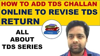 HOW TO ONLINE CORRECTION AND ADD TDS CHALLAN ONLINE ON TRACES [upl. by Koehler]