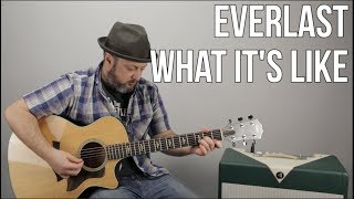 Everlast  What Its Like  Guitar Lesson Easy Acoustic Songs For Guitar [upl. by Ariday970]