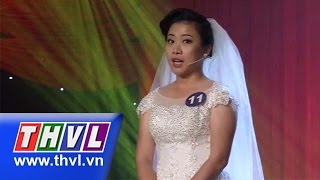 THVL  Cười xuyên Việt  Vòng chung kết 1 Cô dâu nổi loạn  Nguyễn Hoài Thi [upl. by Krefetz]