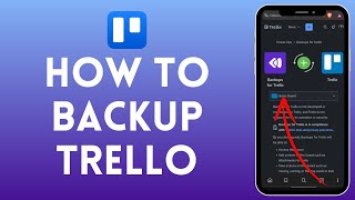 How to Backup Trello  Save and Secure Your Trello Data 2024 [upl. by Cyn]