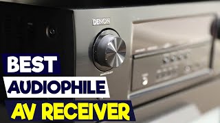 Top 5 Audiophile AV Receivers for Home Theater Enthusiasts [upl. by Eelrac615]