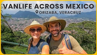 THE BEST CITY IN VERACRUZ  ORIZABA MAGIC TOWN  COFFEE RIVER WALK  VANLIFE MÉXICO ROADTRIP  EP 39 [upl. by Benn]