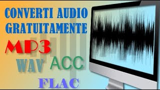 Guida e Tutorial su Programmi di Conversione Audio in mp3 wav flac [upl. by Annoel392]