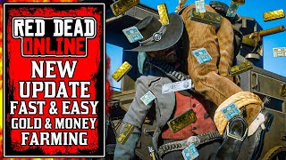 The NEW Red Dead Online UPDATE Has Incredibly EASY GOLD amp Money Farming Methods RDR2 [upl. by Aramois394]