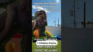 Inflable de tiranosaurio 🦖 rex inflable diversion diversionsinfin inflableskarina [upl. by Sam]